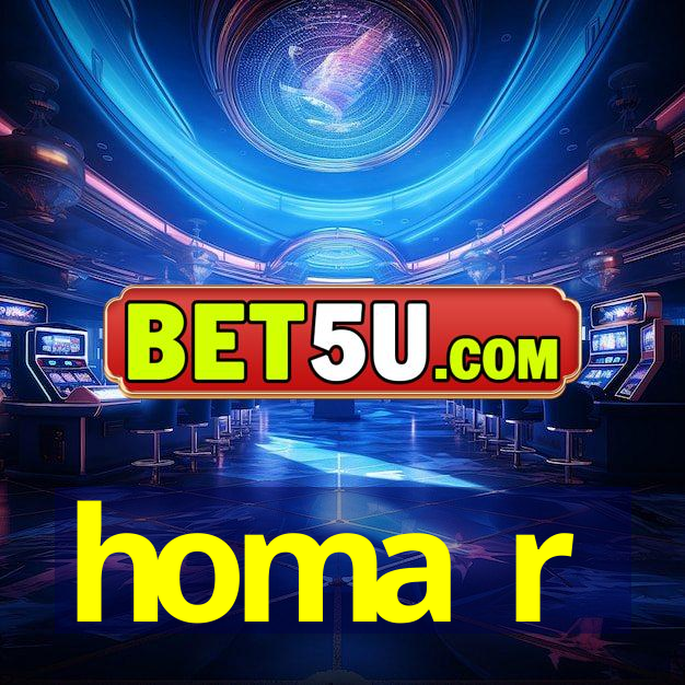 homa r